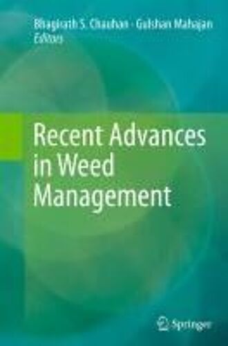 Recent Advances In Weed Management