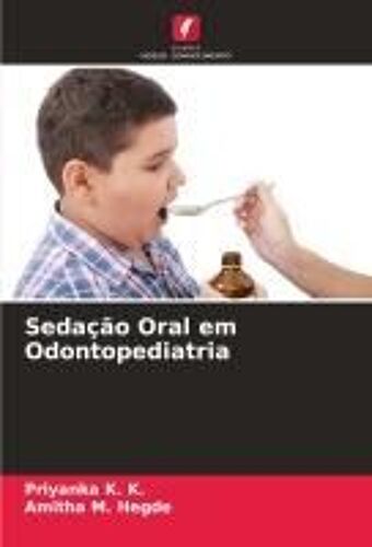 Sedação Oral Em Odontopediatria