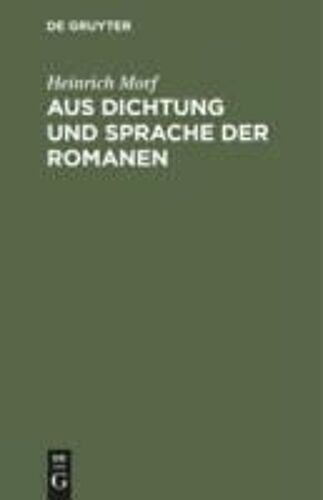 Aus Dichtung Und Sprache Der Romanen
