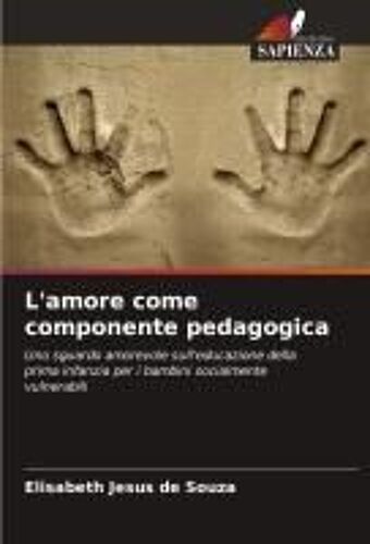 L'amore Come Componente Pedagogica