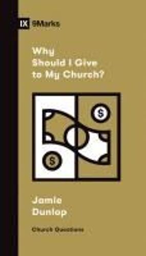 Why Should I Give To My Church?