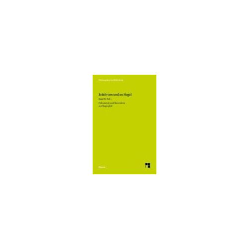 Briefe Von Und An Hegel / Briefe Von Und An Hegel. Band 4, Teil 1