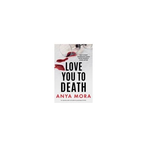 Love You To Death