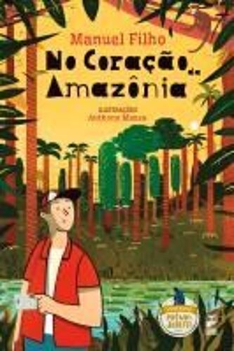 No Coração Da Amazônia