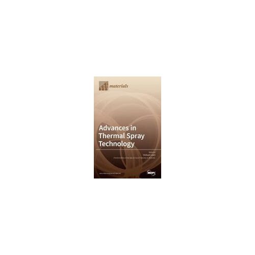 Advances In Thermal Spray Technology