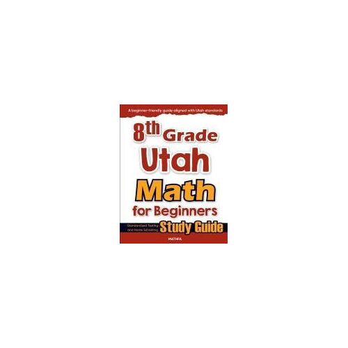8th Grade Utah Math For Beginners