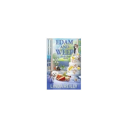 Edam And Weep