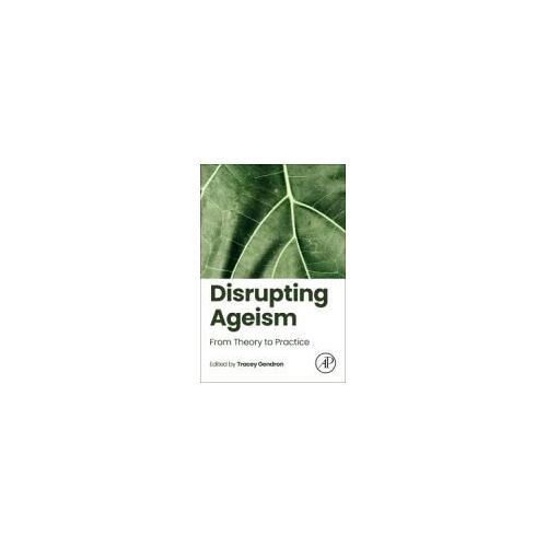 Disrupting Ageism