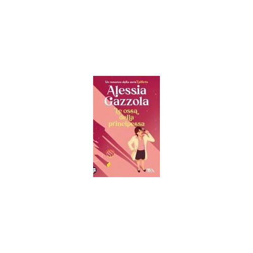 Le Ossa Della Principessa