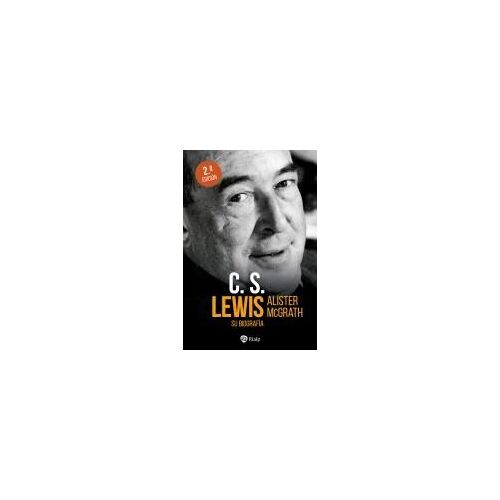 C. S. Lewis. Su Biografía