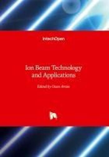 Ion Beam Technology And Applications