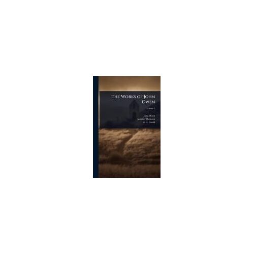 The Works Of John Owen