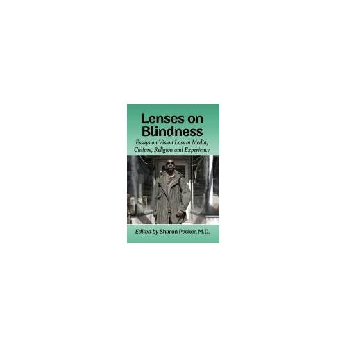 Lenses On Blindness