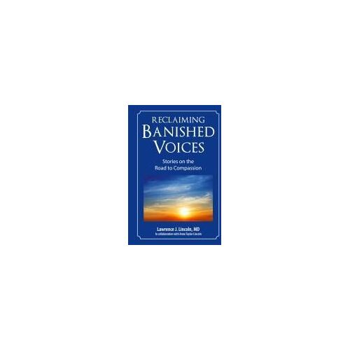 Reclaiming Banished Voices