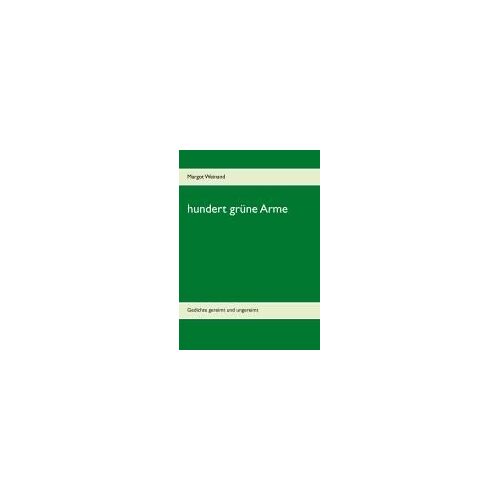 Hundert Grüne Arme
