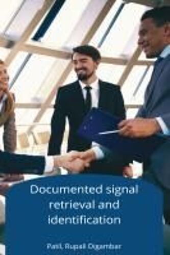 Documented Signal Retrieval And Identification