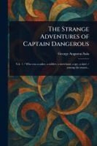 The Strange Adventures Of Captain Dangerous