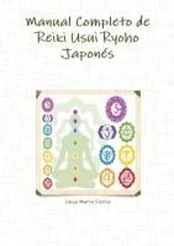 Manual Completo De Reiki Usui Ryoho Japonés