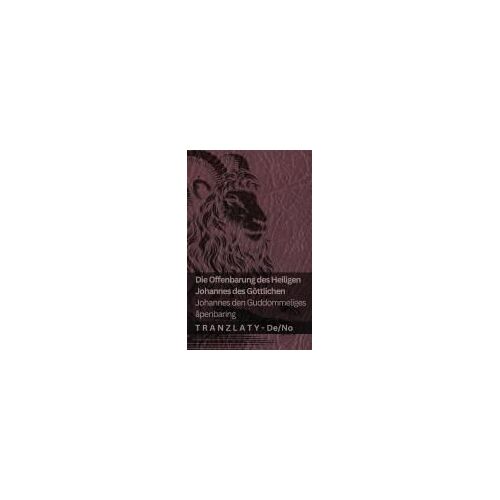 Die Offenbarung Des Heiligen Johannes Des Göttlichen / Johannes Den Guddommeliges Åpenbaring