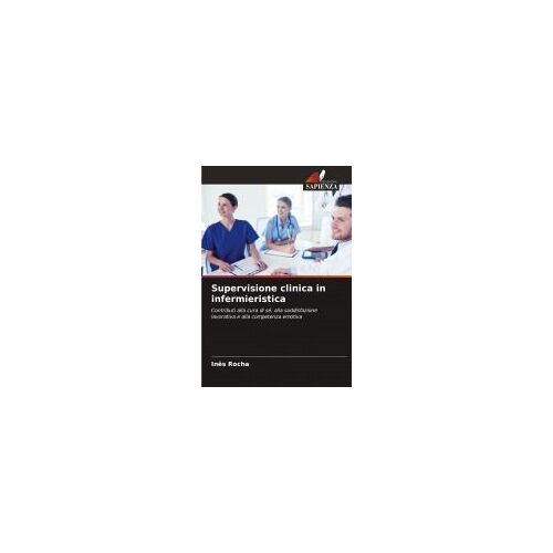 Supervisione Clinica In Infermieristica