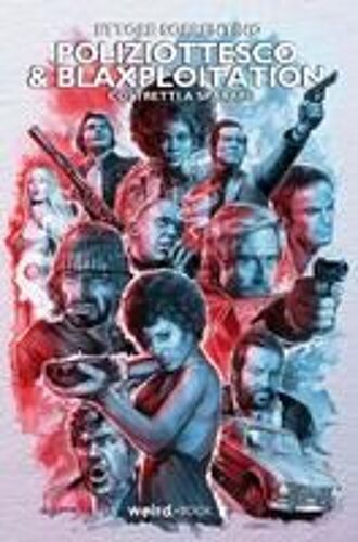 Poliziottesco & Blaxploitation. Costretti A Sparare