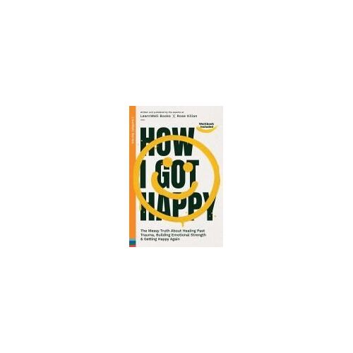 How I Got Happy