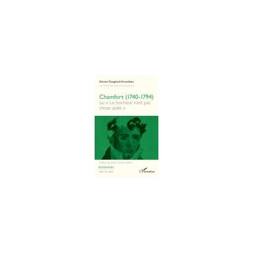 Chamfort (1740-1794)