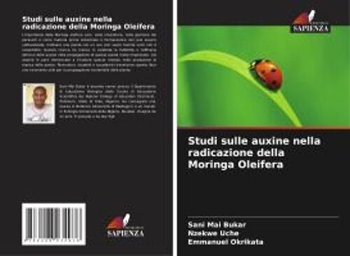 Studi Sulle Auxine Nella Radicazione Della Moringa Oleifera