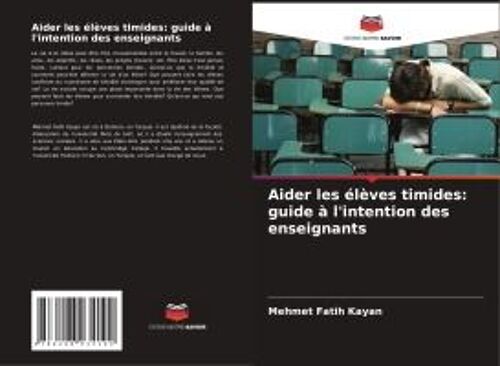 Aider Les Élèves Timides: Guide À L'intention Des Enseignants