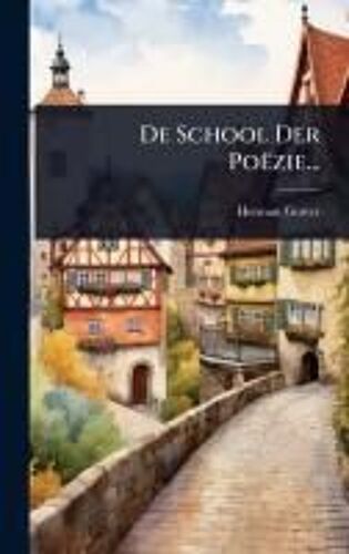De School Der Poëzie...