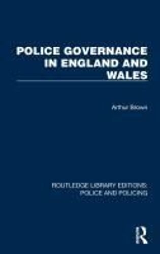 Police Governance In England And Wales
