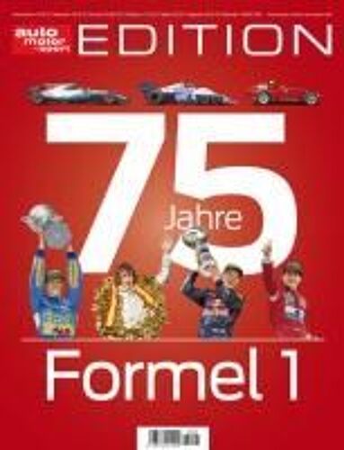 Ams Edition - 75 Jahre Formel 1