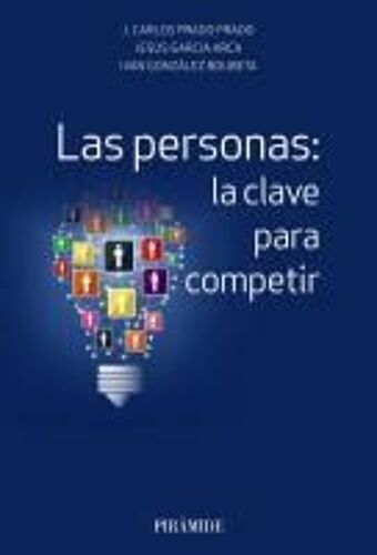 Las Personas : La Clave Para Competir