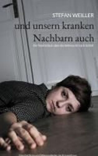 Und Unsern Kranken Nachbarn Auch