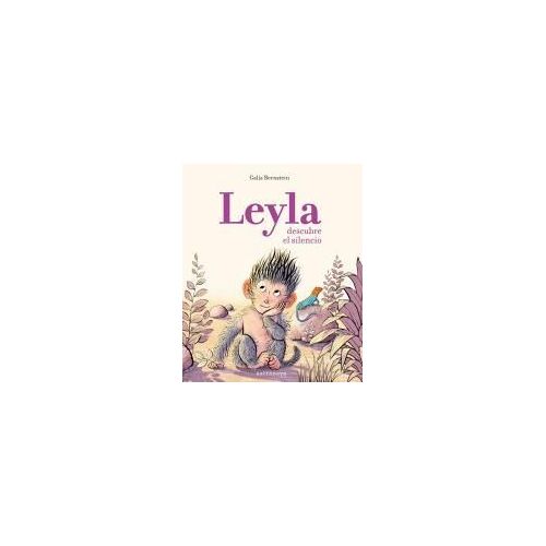 Leyla Descubre El Silencio