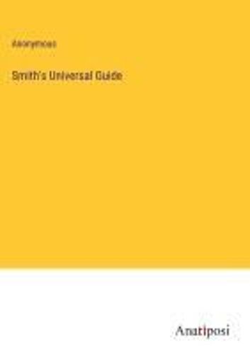 Smith's Universal Guide