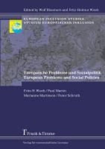 Europäische Probleme Und Sozialpolitik / European Problems And Social Policies