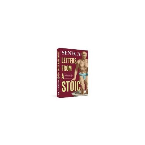 Letters From A Stoic