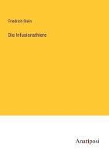 Die Infusionsthiere