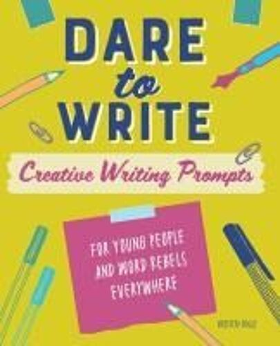 Dare To Write