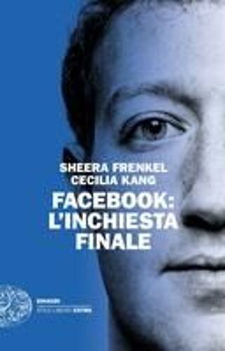 Facebook: L'inchiesta Finale