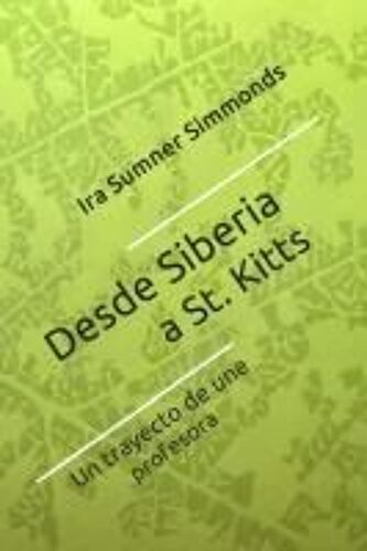 Desde Siberia A St. Kitts
