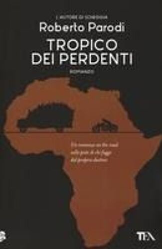 Tropico Dei Perdenti