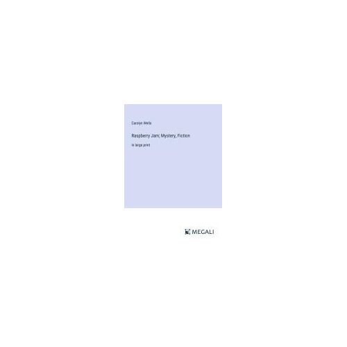 Raspberry Jam; Mystery, Fiction