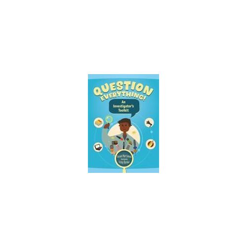 Question Everything