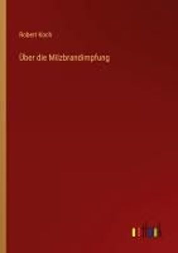 Über Die Milzbrandimpfung