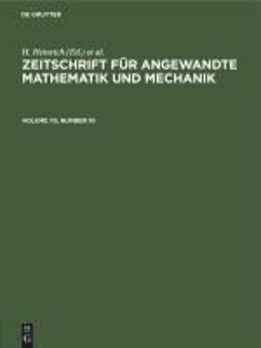 Zeitschrift Für Angewandte Mathematik Und Mechanik. Volume 70, Number 10