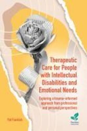 Therapeutic Care For People With Intellectual Disabilities And Emotional Needs