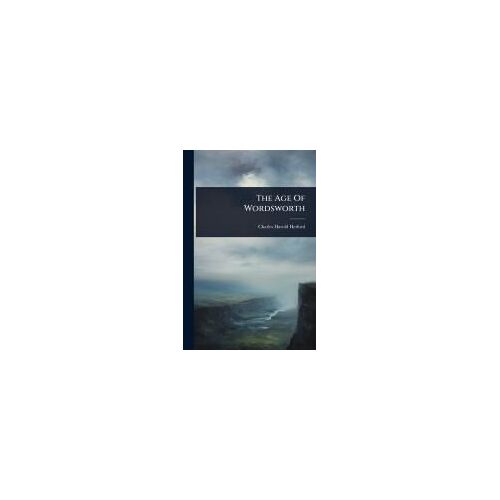 The Age Of Wordsworth