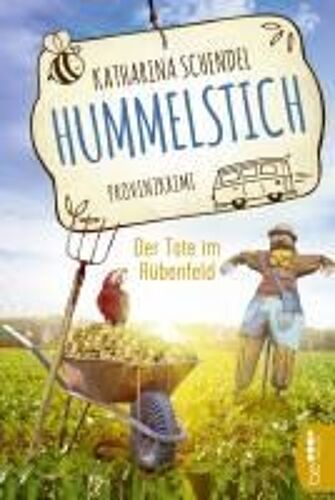 Hummelstich - Der Tote Im Rübenfeld